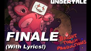 Finale  With Lyrics Undertale Cover [upl. by Azila]