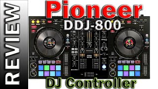 Pioneer DJ DDJ800 2Deck Rekordbox DJ Controller [upl. by Edita]