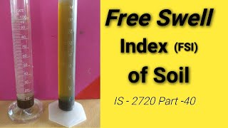 Free Swell index Of soil  FSI IS 2720 part 40 Highway and Railway Guide [upl. by Ardnot925]