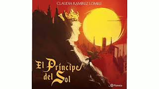 El Príncipe del Sol  Capítulo 3  Audiolibro [upl. by Misa]