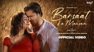 BARSAAT KA MAUSAM Shoaib Ibrahim Dipika Kakar Ibrahim  Saaj Bhatt Sanjeev Chaturvedi Rain Songs [upl. by Kam382]