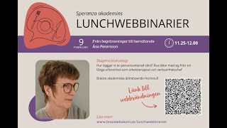 Lunchwebbinarie  Från begränsning till bemötande [upl. by Aehsel712]