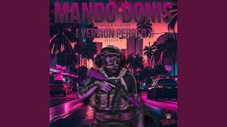 Mando Donis v3 Perreo [upl. by Coad]