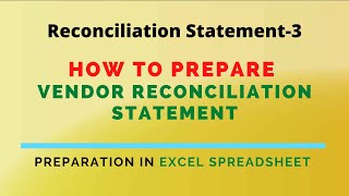 How to prepare Vendor Reconciliation Statement in Excel spreadsheet [upl. by Kenon616]