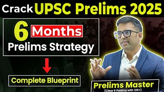 5 Steps Strategy to CRUSH UPSC Prelims 2025 Cutoff in 6 Months  Detailed Plan [upl. by Publius]