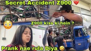 Secret 😳Accident Z900  Reveal Bike 😕 Prank Nae Sab Ko Rula Diya 🤣 No Pranks 💔 H2R Kawasaki [upl. by Ahseei823]