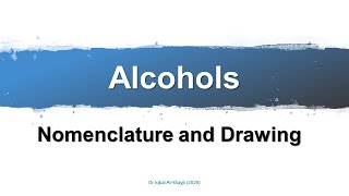 8 Alcohols2 Naming and Drawing [upl. by Zosima]