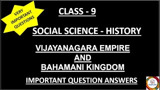 Kseebclass 9 History Vijayanagara Empire and Bahamani Kingdom Important questions Scorpio class [upl. by Mcevoy449]