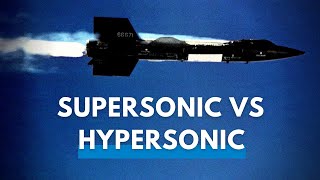 Supersonic vs Hypersonic What is the difference [upl. by Beckerman729]