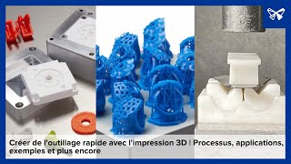 Créer de loutillage rapide avec limpression 3D  Processus applications exemples et plus encore [upl. by Faline]