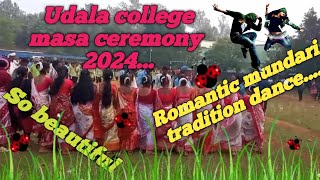 Udala college udala masa ceremony 2024 [upl. by Ymiaj660]