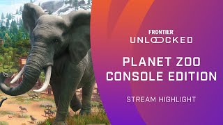 Planet Zoo Console Edition  Frontier Unlocked Episode 1 Stream Highlight [upl. by Wurster]