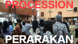 Christianity PROSESI ATAU PERARAKANPROCESSION [upl. by Alboran]