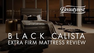 Simmons BeautyRest Black Calista Extra Firm Mattress Review [upl. by Rufina]