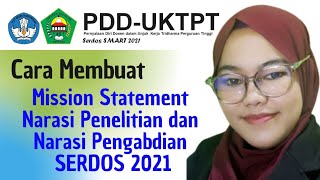 CARA MEMBUAT PDDUKTPT SERDOS SERTIFIKASI DOSEN  MISSION STATEMENT NARASI PENELITIAN amp PENGABDIAN [upl. by Lemire]