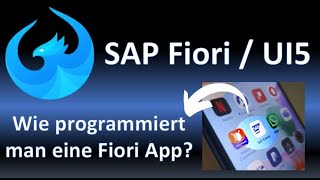 SAP Fiori  UI5  Teil 1  Grundlagen der FioriappEntwicklung [upl. by Attevad]