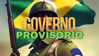 INÍCIO DA REPÚBLICA E O INÍCIO DO GOVERNO PROVISÓRIO [upl. by Morse84]