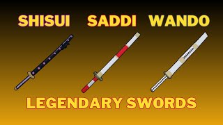 How To Get All Legendary Swords Shisui Saddi and Wando in Blox Fruits [upl. by Lamiv]