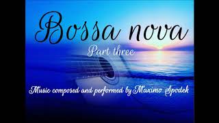 SWEET BOSSA NOVA 3 BACKGROUND MUSIC FOR COFFEE SHOP RESTAURANTS HOTELS AND HOME [upl. by Gideon937]