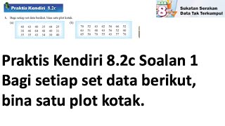 Praktis Kendiri 82c No1  Matematik Tingkatan 4 Bab 8  Sukatan Serakan Data tak Terkumpul  Maths [upl. by Annawek]