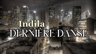 Indila  derniere danse lyrics [upl. by Mahmoud]