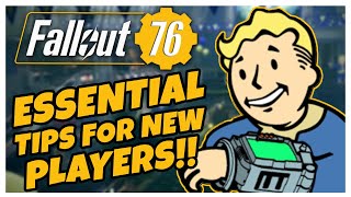 ESSENTIALS AND TIPS TO KNOW IN FALLOUT 76  Fallout 76 [upl. by Asira]