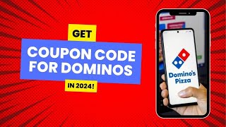 How to Get Coupon Code For Dominos 2024 [upl. by Horacio996]