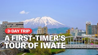 A FirstTimer’s Tour of Iwate  japanguidecom [upl. by Eerrehc]