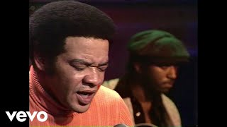 Bill Withers  Aint No Sunshine Old Grey Whistle Test 1972 [upl. by Carlson]