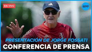 🔴⚽ENVIVO Selección Peruana Presentación de Jorge Fossati como nuevo Dt  RPP Deportes [upl. by Yecnuahc]