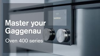 Oven 400 series  Master your Gaggenau [upl. by Alba]