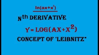 Problems Based On Leibnitz Theorem Nth Derivative Of logx logax In Hindi [upl. by Nofets]