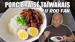 Porc braisé taïwanais LU ROU FAN  Le Riz Jaune [upl. by Seek106]