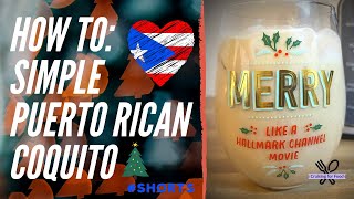 HOW TO MAKE PUERTO RICAN COQUITO  HOLIDAY RECIPE  SHORTS [upl. by Treat]