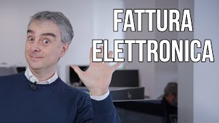 5 Cose Da Sapere Sulla FATTURAZIONE ELETTRONICA [upl. by Gefen]