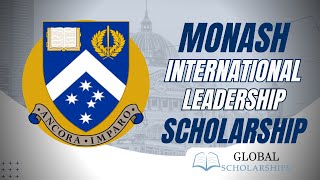 Monash International Leadership Scholarship at Monash University  Study in Australia [upl. by Gnilsia852]