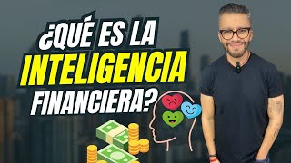 🧠⚡Cómo desarrollar tu INTELIGENCIA FINANCIERA 📊 [upl. by Nnek]