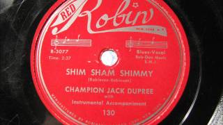 SHIM SHAM SHIMMY by Champion Jack Dupree [upl. by Charteris675]