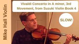 Vivaldi Concerto in A Minor 3rd movement corrected version  slow play  along [upl. by Ahsit]