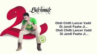 Lancer Jassi Gill with lyrics HD Bachmate 2 FULL SONG [upl. by Gwenore]