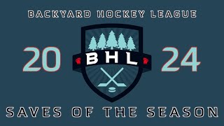 2024 BHL Roller Hockey  Goalie Saves of the Season [upl. by Kile]