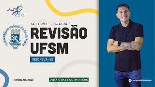 Revisão UFSM  Biologia [upl. by Sidhu]