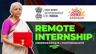 Government Online Internship  UIDAI Aadhar Internship 2024  Remote Internship For College Student [upl. by Acinnej74]