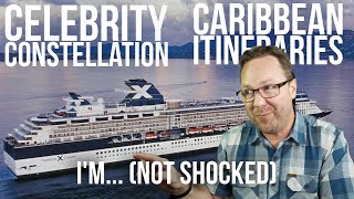 Celebrity Constellations INTRIGUING 2025 Caribbean Itineraries You may be surprised [upl. by Hultin]