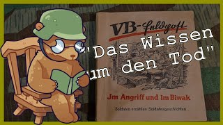 quotDas Wissen um den Todquot  Soldaten erzählen Soldatengeschichten  Wehrmacht Feldtagebuch [upl. by Macnair752]