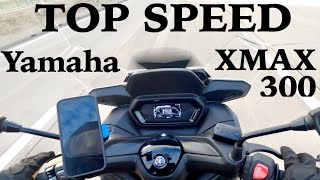 Yamaha XMAX 300 Top Speed Test 🚀 How Fast Can It Go [upl. by Kassity]