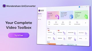 Wondershare UniConverter  Your Complete Video Toolbox（General 15s [upl. by Atnauqahs653]