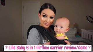 LILLE BABY 6 IN 1 AIRFLOW CARRIER REVIEWDEMO MALINDA ROCHA [upl. by Placido]