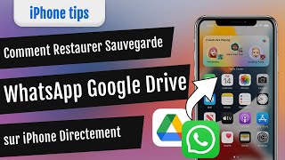 Comment restaurer la sauvegarde WhatsApp Google Drive sur iPhone [upl. by Mazonson744]