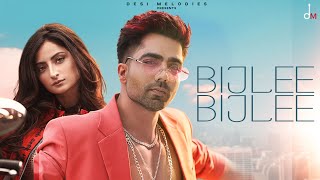 Harrdy Sandhu  Bijlee Bijlee ft Palak Tiwari  Jaani  BPraak  Arvindr Khaira  Desi Melodies [upl. by Kcirederf]